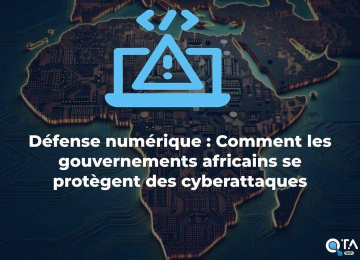 Défense numérique : Comment les gouvernements africains se protègent des cyberattaques