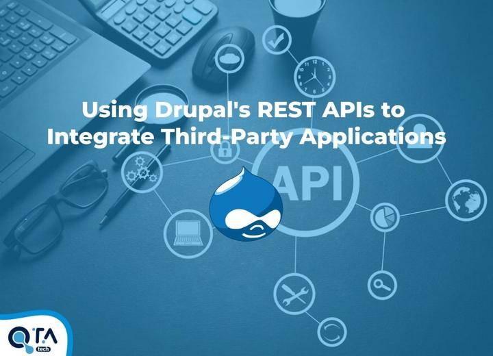 Using Drupal's REST APIs to Integrate Third-Party Applications