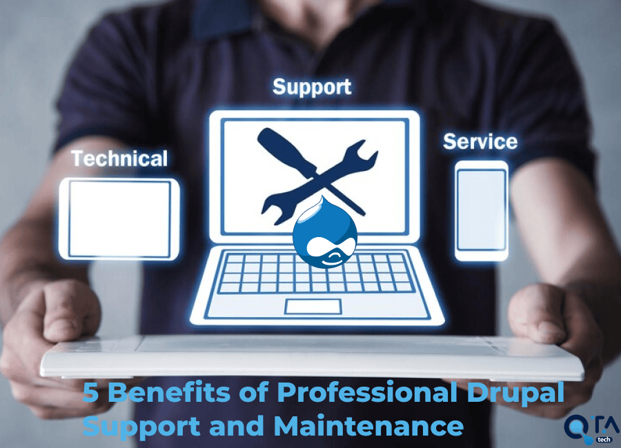 5 avantages d'une assistance et  maintenance professionnelles pour Drupal