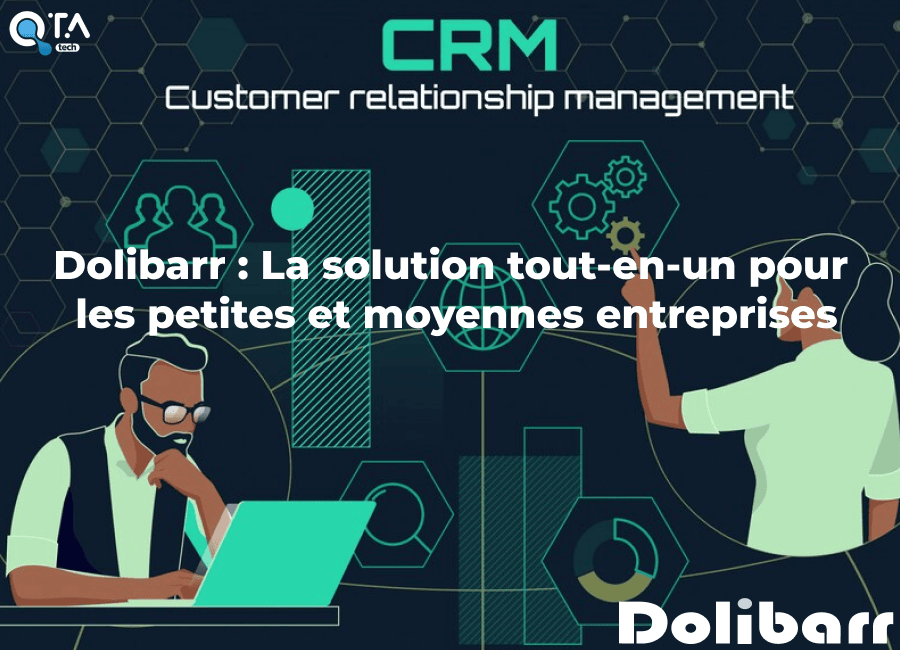 Dolibarr : La solution tout-en-un pour les petites et moyennes entreprises